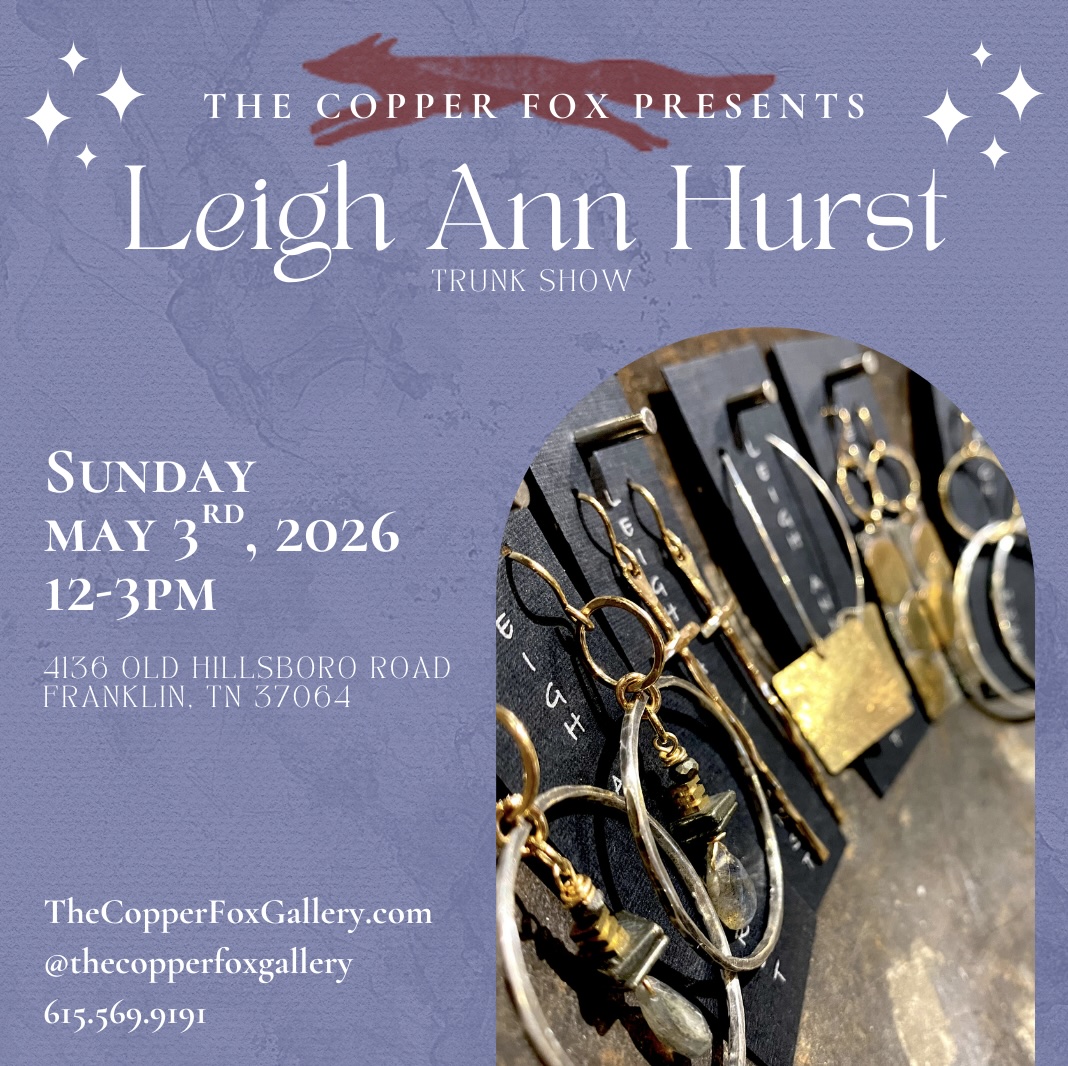 Leigh Ann Hurst Spring Trunk Show in Leiper's Fork TN.