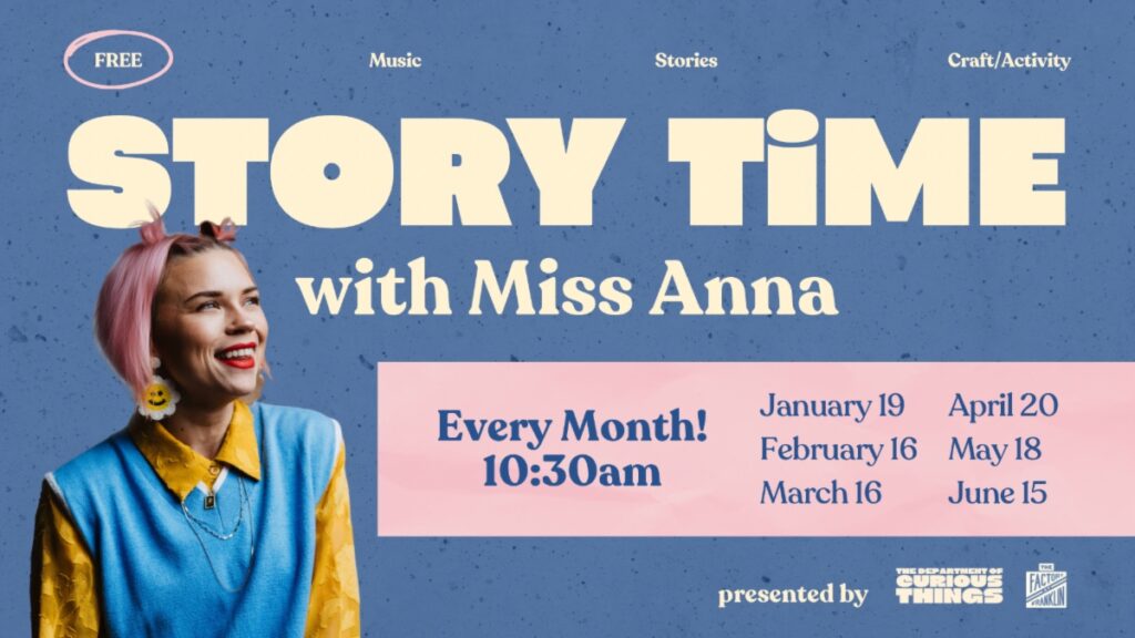 Story Time With Miss Anna At The Factory at Franklin.