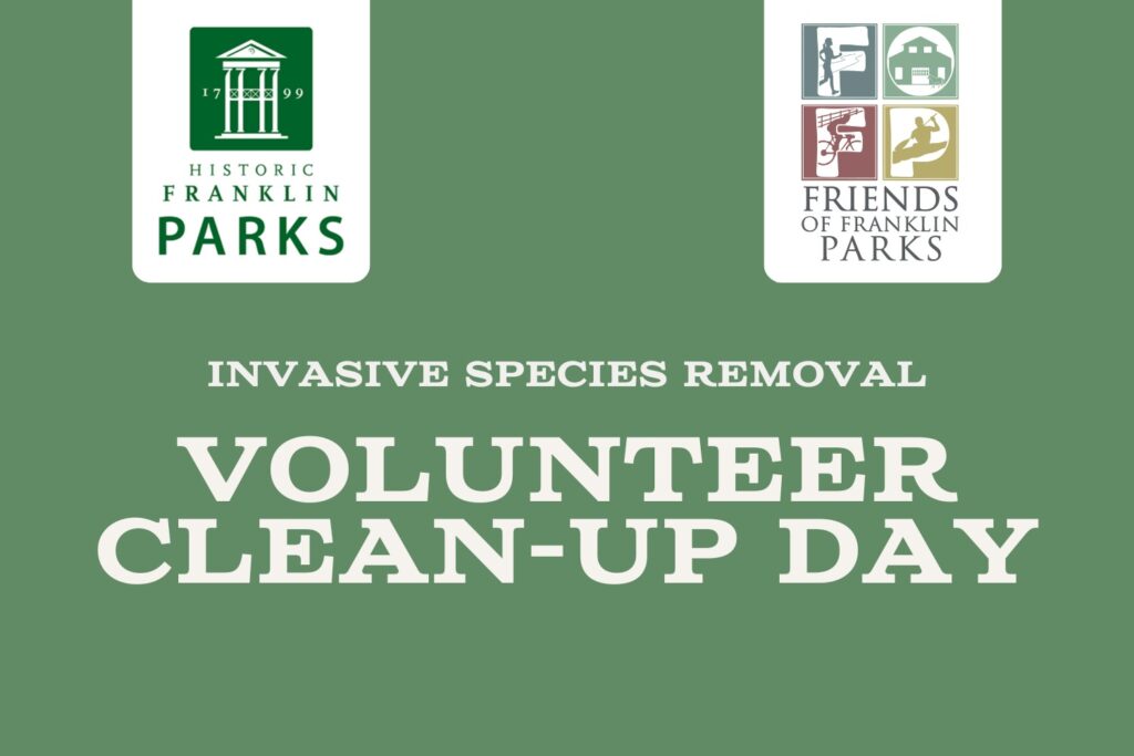 City of Franklin and Friends of Franklin Parks: Volunteer Clean-Up Day.