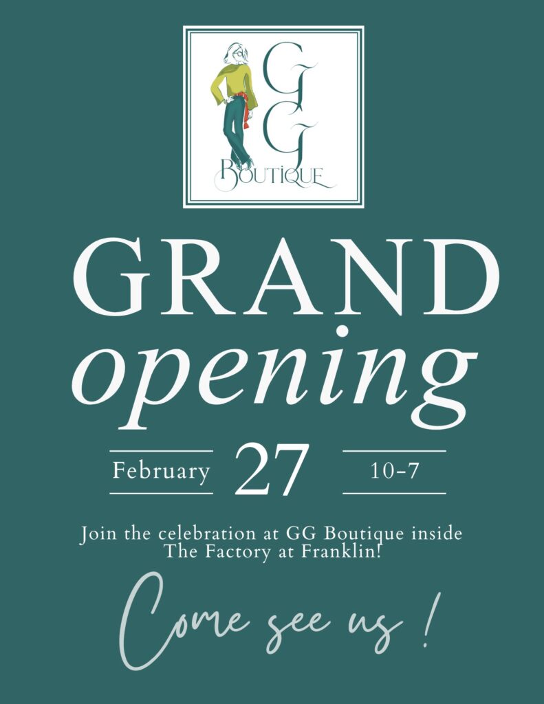 GG Boutique Grand Opening at The Factory in Franklin, TN.