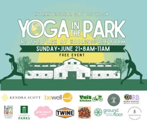 Yoga in the Park 2026 in Franklin, Tenn., at The Park at Harlinsdale Farm on June 21, International Day of Yoga with a morning of movement, mindfulness, community, and wellness under the trees at the newly restored Hayes House. 