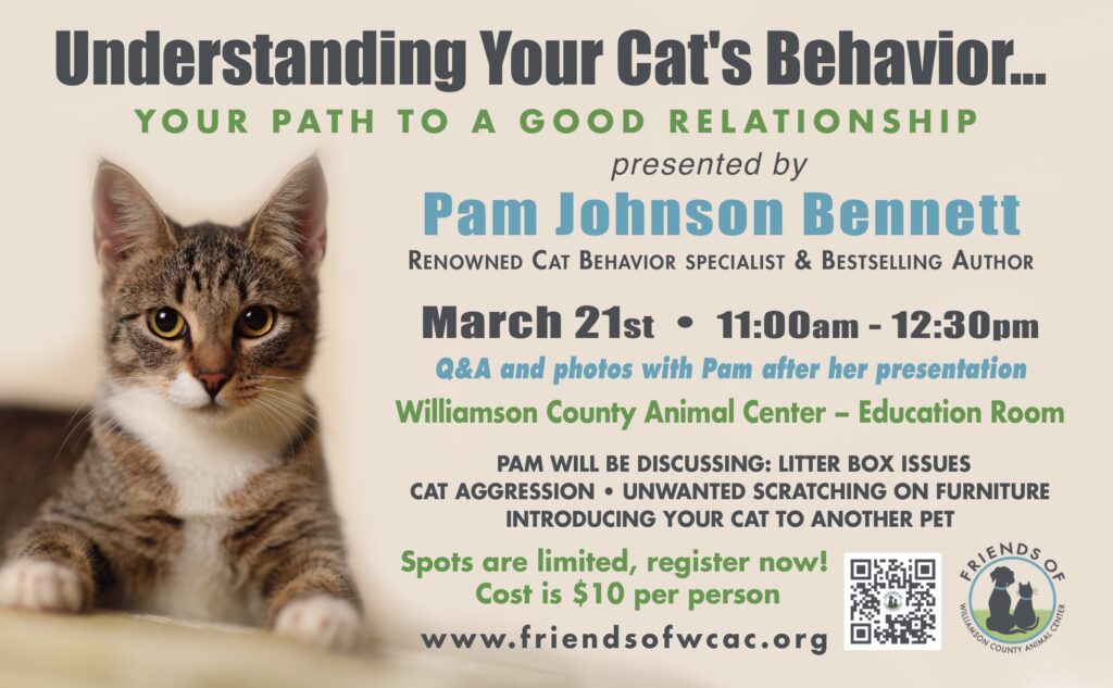 Friends of Williamson County Animal Center Hosts “Understanding Your Cat’s Behavior” with Pam Johnson-Bennett
