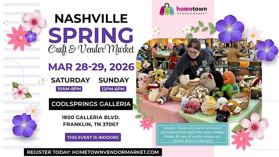 Spring Craft and Vendor Market at CoolSprings Galleria in Franklin, TN.
