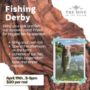 Spring Fishing Derby in Nolensville, TN at Hive on the Hollow.