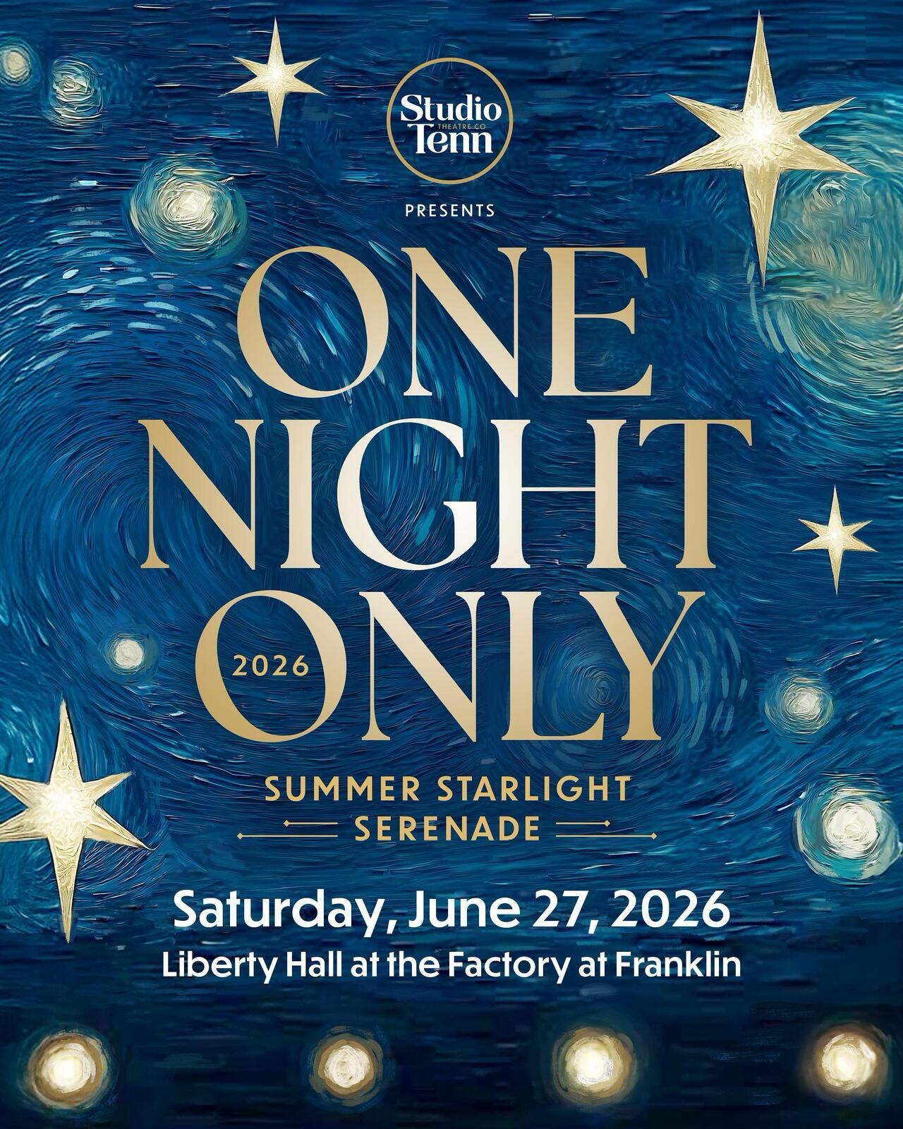 Studio Tenn - One Night Only 2026 Franklin, TN - A Summer Starlight Serenade.