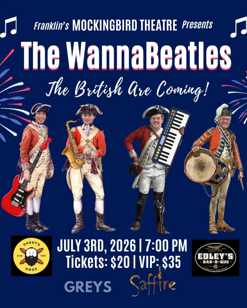The WannaBeatles- The British Are Coming Event Franklin, Tenn.