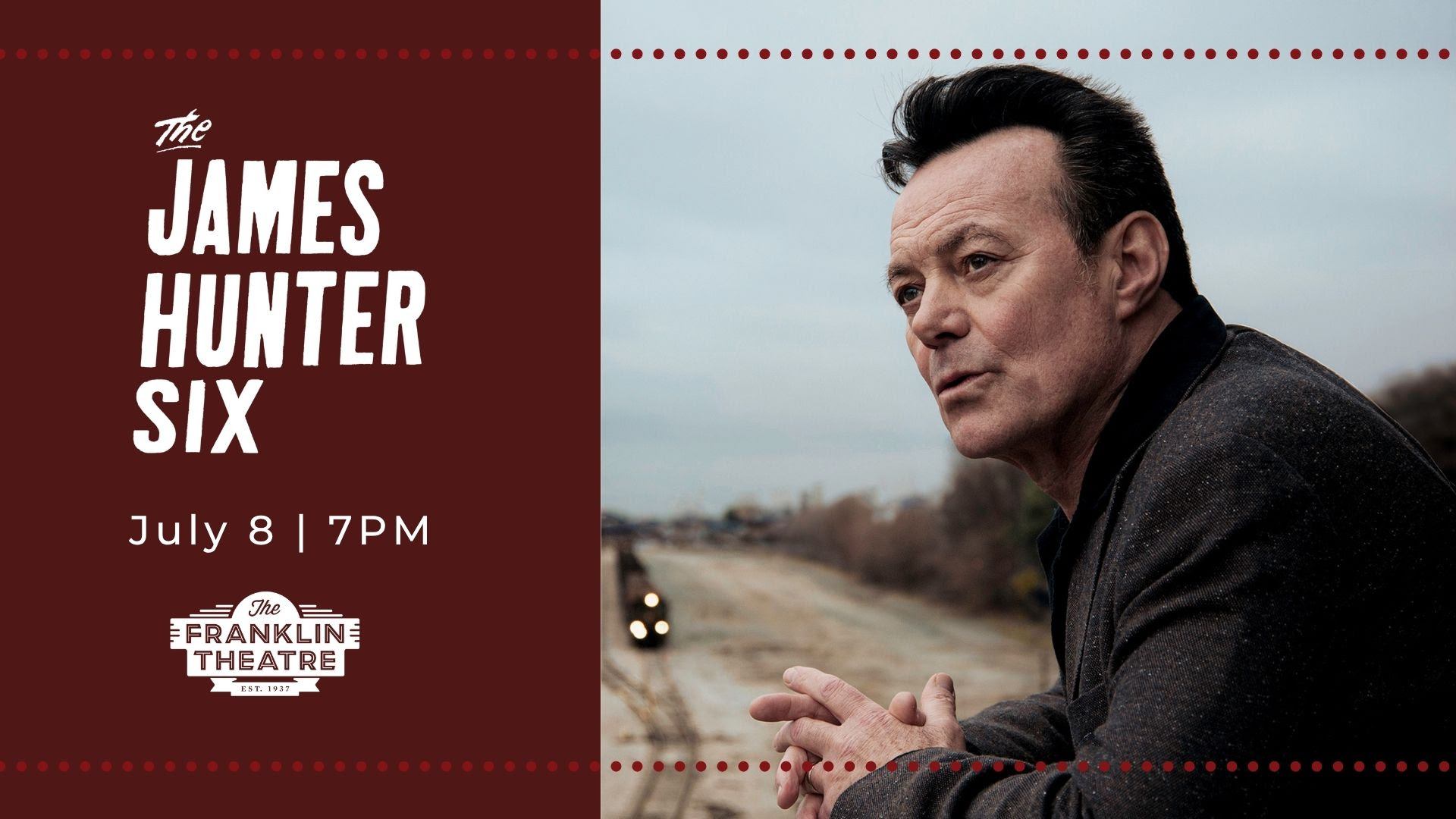 James Hunter Six at The Franklin Theatre.