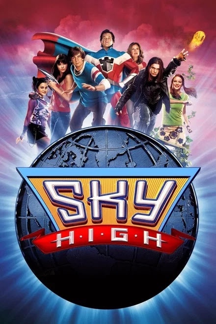 Sky High (2005) Movie | After Main Street Festival | Apr 26 | 7 PM.