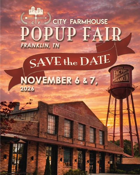 City Farmhouse Pop-Up Fair shopping event in Franklin, TN, on November 6 and 7, 2026, at The Factory's Liberty Hall.