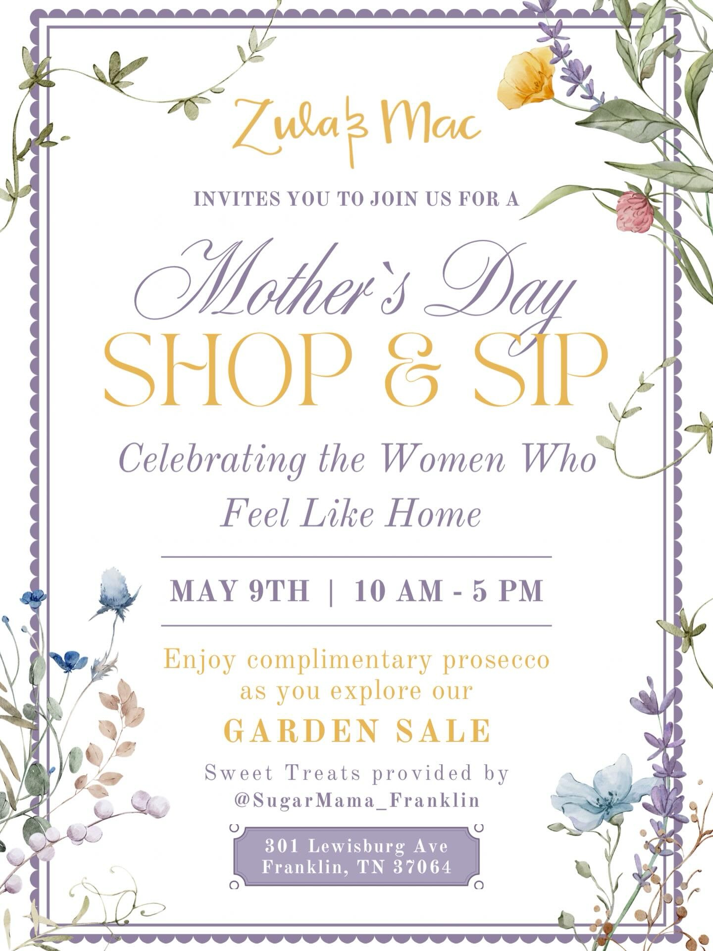 Mother's Day Shop & Sip in Franklin, TN at Zula & Mac Interiors & Boutique