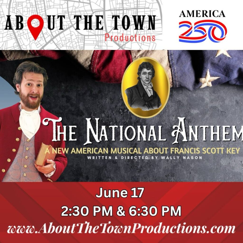 About The Town Productions Presents - The National Anthem in Franklin, TN at WCPAC.