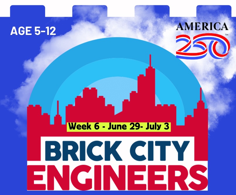 Let's Build and Celebrate America 250 Lego Summer Camp Franklin, Tenn.