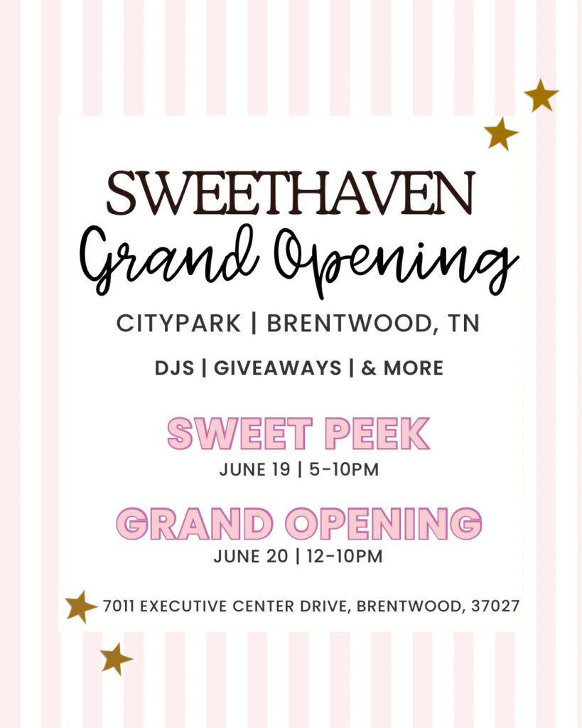 Sweethaven Brentwood, TN Grand Opening in CityPark.
