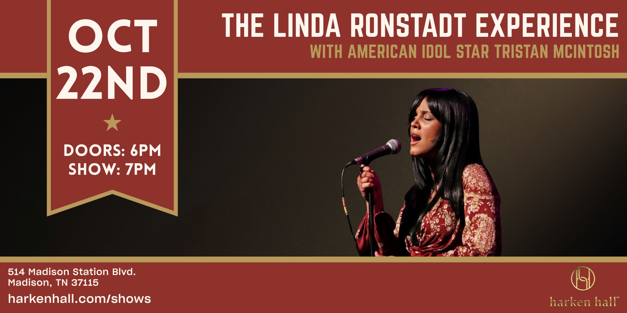The Linda Ronstadt Experience Featuring American Idol Star Tristan McIntosh at Harken Hall,