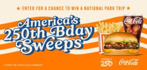 Whataburger Celebrates America 250 w: Dream US National Park Trip Giveaway