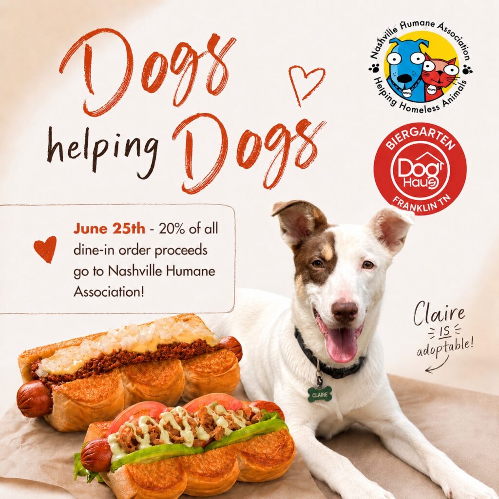 Dog Haus Franklin x Nashville Humane Association.