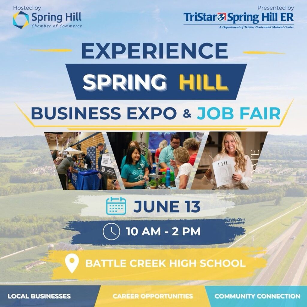 Experience Spring Hill Business Expo and Job Fair.