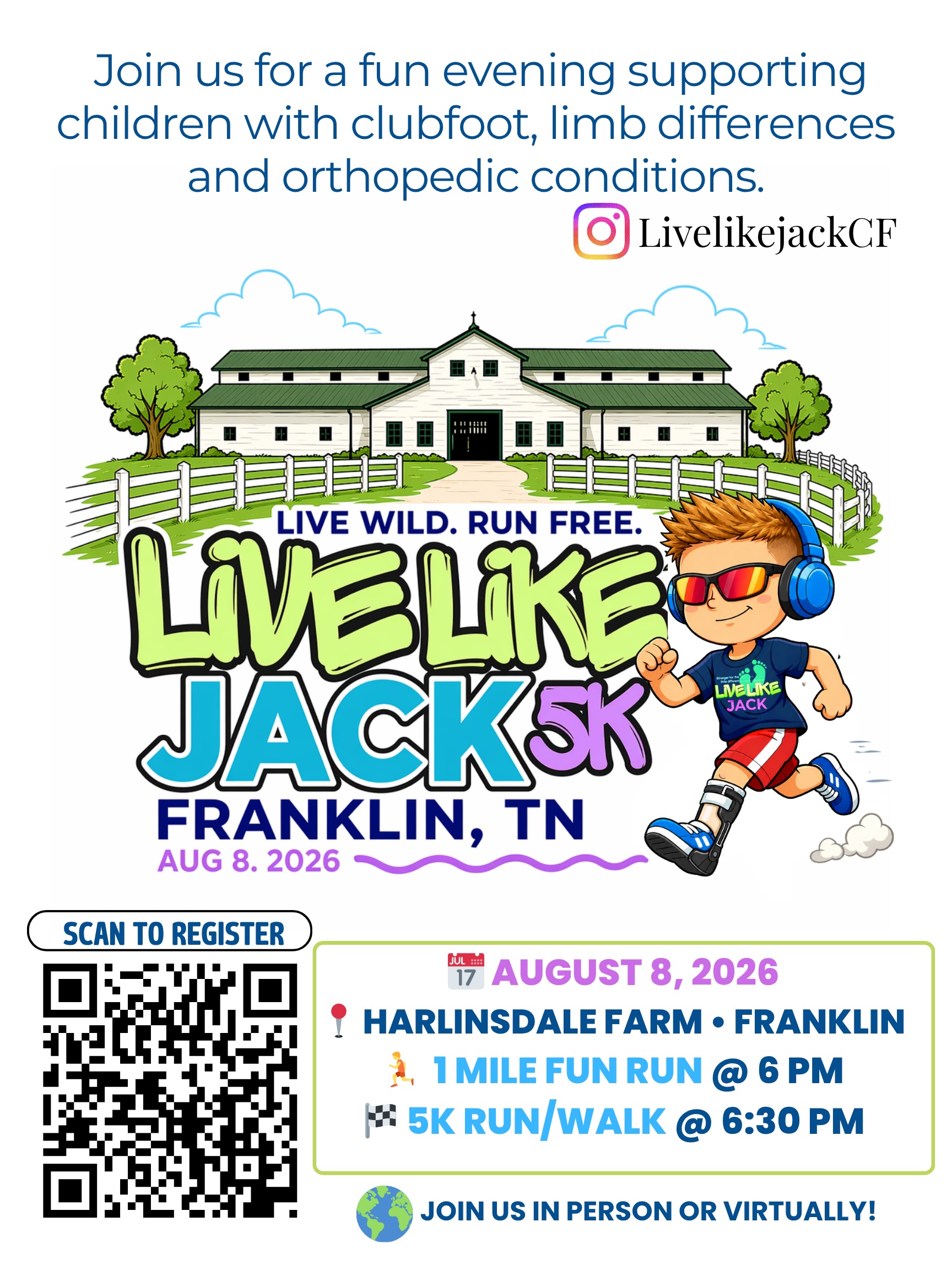 Live Like Jack 5K in Franklin, TN at Harlinsdale Farm, for Clubfoot & Limb Differences.