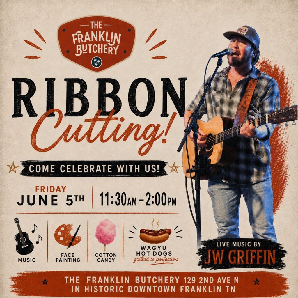 The Franklin Butchery Ribbon Cutting Event in Franklin, TN.