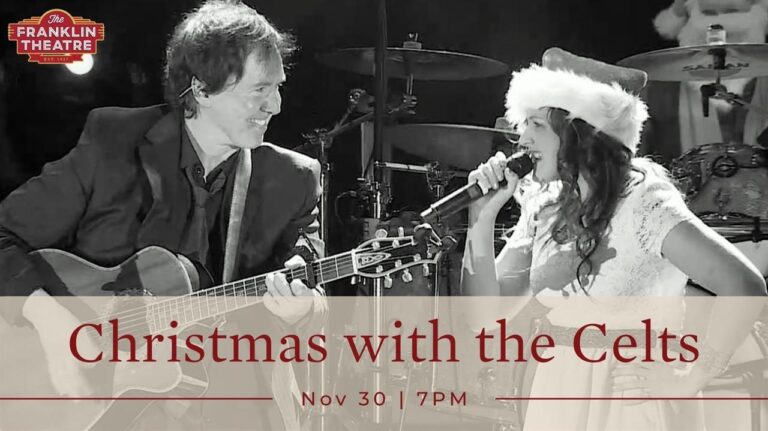 Christmas with the Celts - The Franklin Theatre