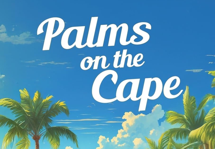 Book cover for Palms on the Cape by author Jenn Bouchard