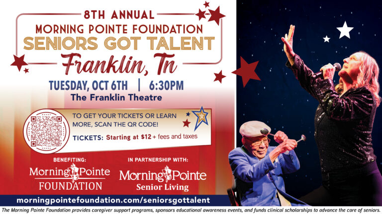 8th Annual Seniors Got Talent in Franklin, TN at The Franklin Theatre by Morning Pointe Foundation.