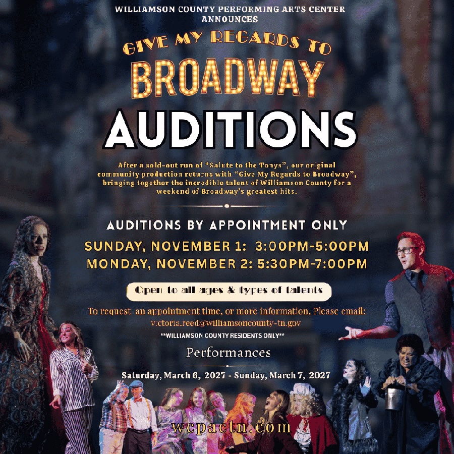 WCPAC Announces Auditions for Give My Regards to Broadway.