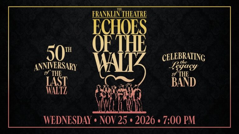 Echoes of the Waltz-The Franklin Theatre
