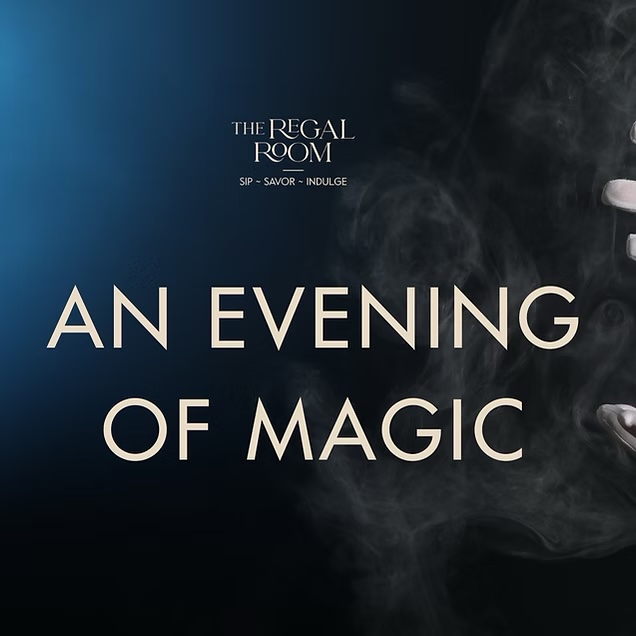 An Evening of Magic at The Regal Room in Nolensville, TN.
