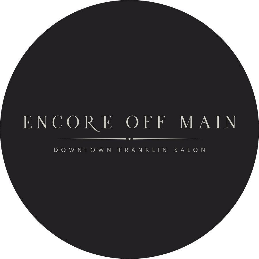 Encore Off Main is a hair salon in downtown Franklin, TN.