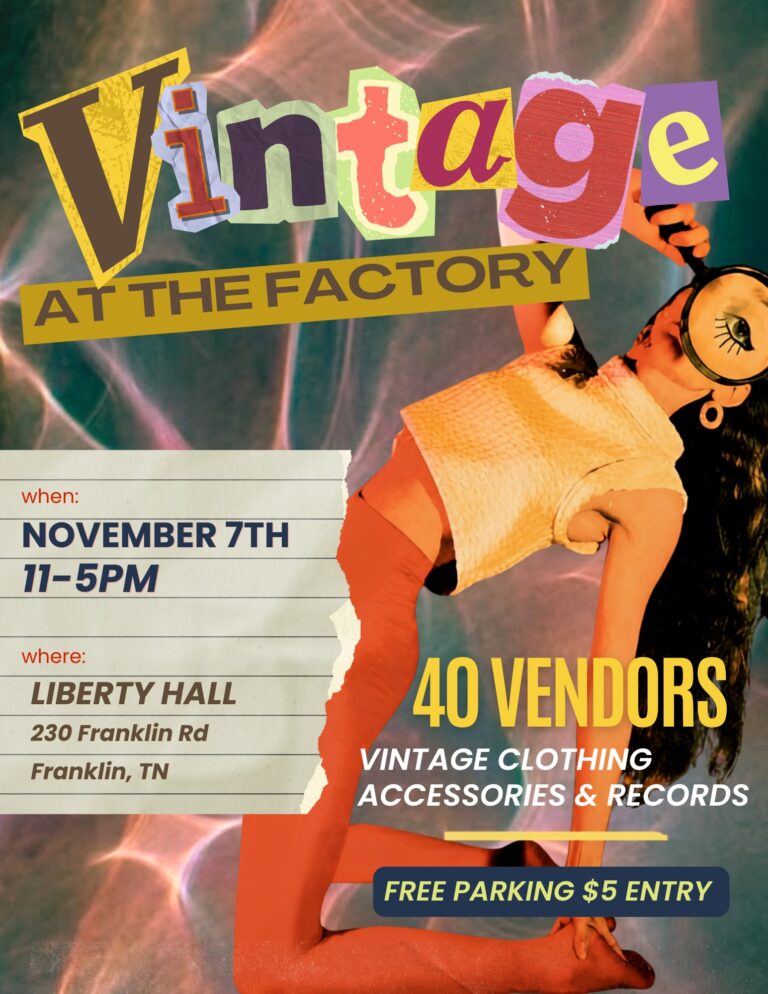 Vintage at The Factory at Franklin, a shopping event in Franklin, Tennessee.